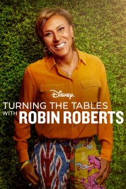 Watch Free Turning the Tables with Robin Roberts Full Movies Bflix