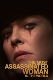 Watch Free The Most Assassinated Woman in the World Full Movies Bflix