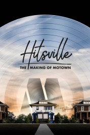 Watch Free Hitsville: The Making of Motown Full Movies Bflix