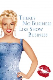 Watch Free There's No Business Like Show Business Full Movies Bflix