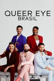 Watch Free Queer Eye: Brazil Full Movies Bflix