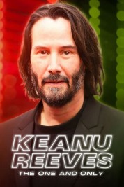 Watch Free Keanu Reeves: The One and Only Full Movies Bflix