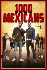 Watch Free 1000 Mexicans Full Movies Bflix