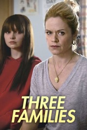 Watch Free Three Families Full Movies Bflix