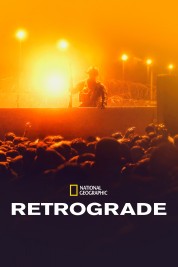 Watch Free Retrograde Full Movies Bflix