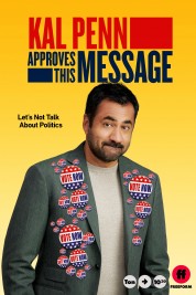 Watch Free Kal Penn Approves This Message Full Movies Bflix