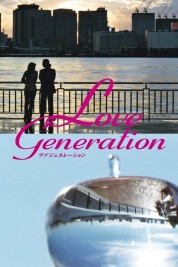 Watch Free Love Generation Full Movies Bflix