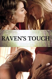 Watch Free Raven's Touch Full Movies Bflix