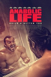 Watch Free Anabolic Life Full Movies Bflix