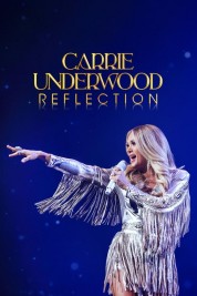 watch free Carrie Underwood: Reflection hd online