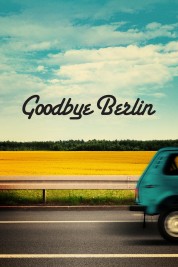 Goodbye Berlin 2016