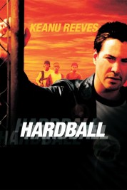 Watch Free Hardball Full Movies Bflix