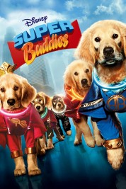 Watch Free Super Buddies Full Movies Bflix