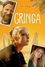 Watch Free Gringa Full Movies Bflix