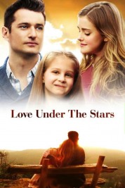 Watch Free Love Under the Stars Full Movies Bflix