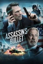 Watch Free Assassin's Bullet Full Movies Bflix