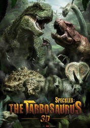 Watch Free Speckles: The Tarbosaurus Movies HD Online Soap2Day