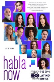 Watch Free Habla Now Full Movies Bflix