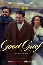 Watch Free Good Grief Full Movies Bflix