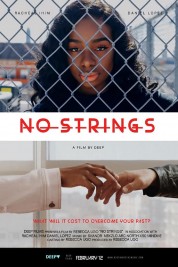 Watch Free No Strings the Movie Full Movies Bflix