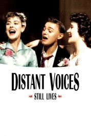 Distant Voices, Still Lives