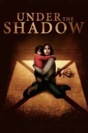 Watch free Under the Shadow HD online