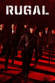 Watch Free Rugal Full Movies Bflix