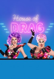 House of Drag 2018