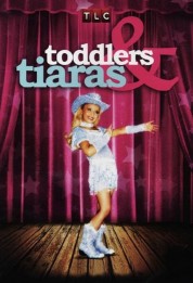 Watch Free Toddlers & Tiaras Full Movies Bflix