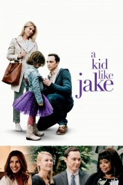 Watch Free A Kid Like Jake Full Movies Bflix