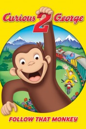 Watch Free Curious George 2: Follow That Monkey! Full Movies Bflix