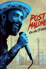 watch free Post Malone: On His Terms hd online