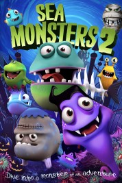 Watch Free Sea Monsters 2 Full Movies Bflix