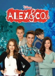 Watch Free Alex & Co. Full Movies Bflix