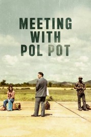 Meeting with Pol Pot-soap2day