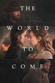 Watch Free The World to Come Full Movies Bflix