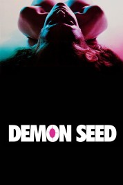 Watch Free Demon Seed Full Movies Bflix