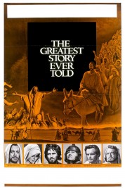 Watch Free The Greatest Story Ever Told Full Movies Bflix