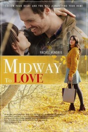 Watch Free Midway to Love Full Movies Bflix