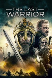 Watch Free The Last Warrior Full Movies Bflix