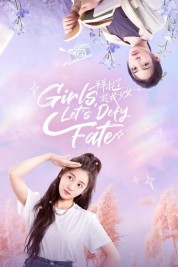 Watch Free Girls, Let's Defy Fate Full Movies Bflix