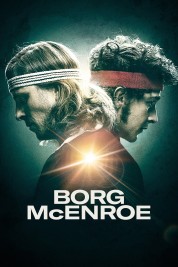 Watch Free Borg vs McEnroe Full Movies Bflix