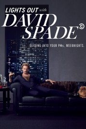 Watch Free Lights Out with David Spade Full Movies Bflix