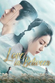 Watch free Love in Between HD online