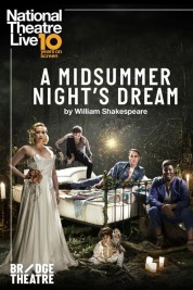 Watch Free National Theatre Live: A Midsummer Night's Dream Full Movies Bflix