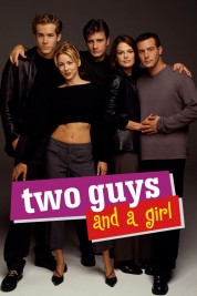 Watch Free Two Guys and a Girl Full Movies Bflix