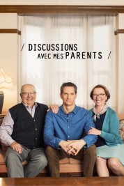 Discussions avec mes parents 2018