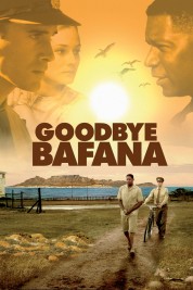 Watch Free Goodbye Bafana Full Movies Bflix