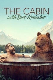 Watch Free The Cabin with Bert Kreischer Full Movies Bflix