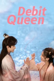 Watch Free Debit Queen Full Movies Bflix